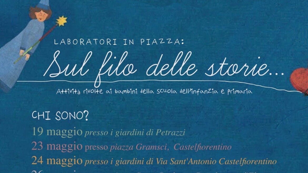 Sul filo delle storie, laboratori in Piazza con gli operatori del Ciaf