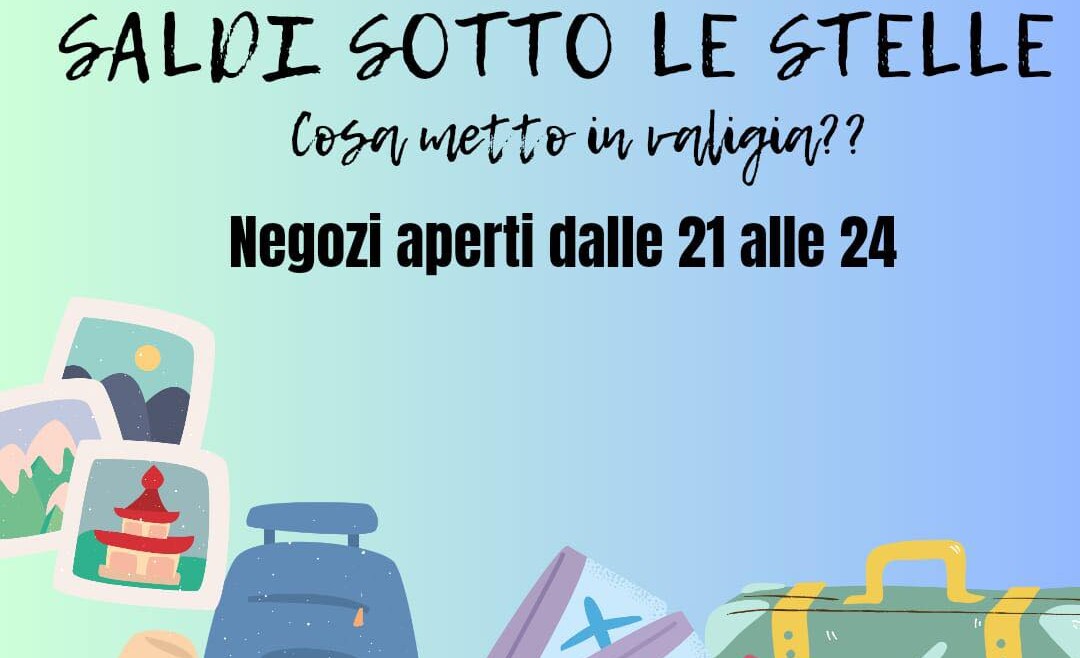 Saldi sotto le stelle da mercoledì sera