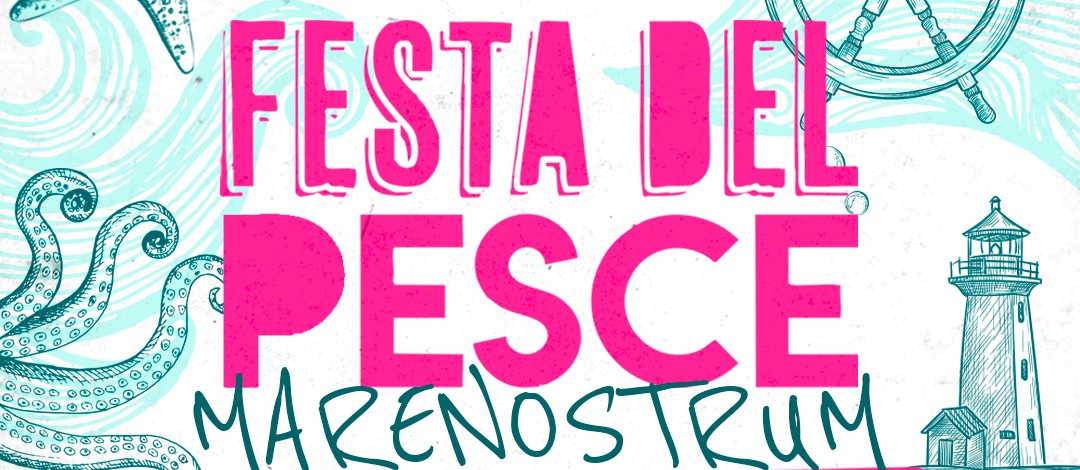 Marenostrum fish festival in Castelfiorentino.